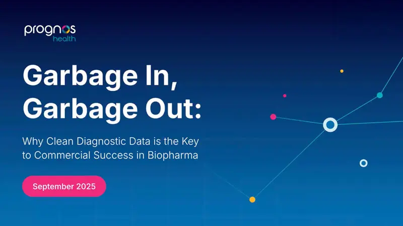 Garbage In, Garbage Out: Why Clean Diagnostic Data is the Key to Commercial Success in Biopharma